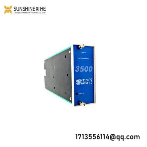 Bently Nevada 3500/15 Power Supply - Efficient Industrial Control Module
